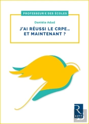 J'Ai Réussi Le Crpe... Et Maintenant ?