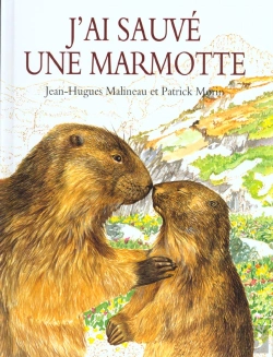 Bertrand.pt - J'Ai Sauvé Une Marmotte