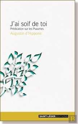 Bertrand.pt - J'Ai Soif De Toi ; Prédication Sur Les Psaumes