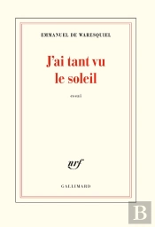 J'Ai Tant Vu Le Soleil