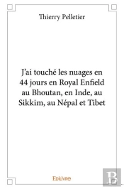 J'Ai Touche Les Nuages En 44 Jours En Royal Enfield Au Bhoutan En Inde Au Sikkim Au Nepal Et Tibet