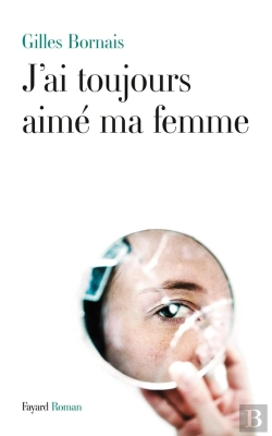 Bertrand.pt - J'Ai Toujours Aimé Ma Femme