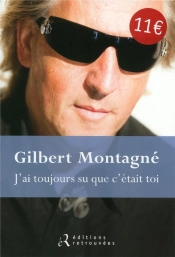J'Ai Toujours Su Que C'Etait Toi
