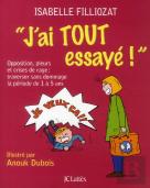 J'Ai Tout Essayé !