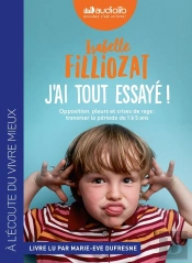 J'Ai Tout Essaye ! - Livre Audio 1 Cd Mp3