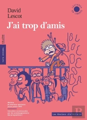 J'Ai Trop D'Amis