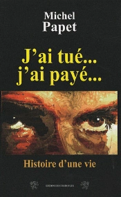 J'Ai Tué... J'Ai Payé