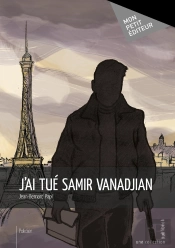 J'Ai Tué Samir Vanadjian