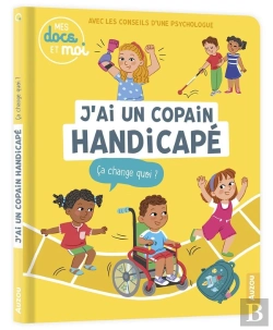 Bertrand.pt - J'Ai Un Copain Handicapé, Ça Change Quoi?