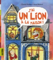 J'Ai Un Lion A La Maison -  Mai 2013