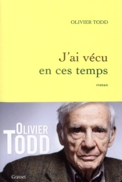 J'Ai Vécu Dans Ces Temps