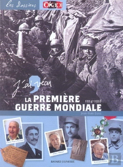 Bertrand.pt - J'Ai Vecu La Premiere Guerre Mondiale