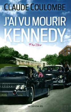 Bertrand.pt - J'Ai Vu Mourir Kennedy