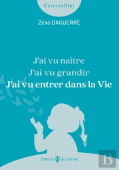 J'Ai Vu Naître, J'Ai Vu Grandir, J'Ai Vu Entrer Dans La Vie