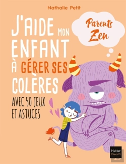 Bertrand.pt - J'Aide Mon Enfant À Gérer Ses Colères Avec 50 Jeux Et Astuces