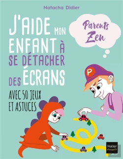 Bertrand.pt - J'Aide Mon Enfant À Se Détacher Des Écrans Avec 50 Jeux Et Astuces