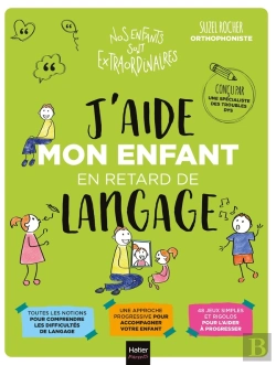 Bertrand.pt - J'Aide Mon Enfant En Retard De Langage