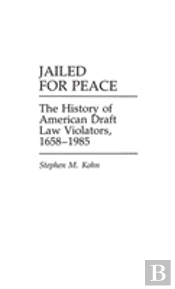 Jailed For Peace