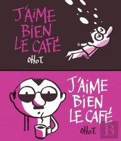 J'Aime Bien Le Café