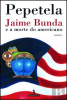 Jaime Bunda e a Morte do Americano
