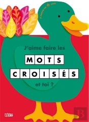 J'Aime Faire Les Mots Croisés ; Le Canard
