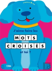 J'Aime Faire Les Mots Croisés ; Le Chien