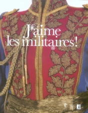 J'Aime Les Militaires !