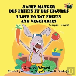 Bertrand.pt - J'Aime Manger Des Fruits Et Des Legumes I Love To Eat Fruits And Vegetables