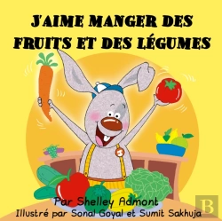 Bertrand.pt - J'Aime Manger Des Fruits Et Des Légumes