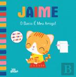Jaime - O Bacio É Meu Amigo!