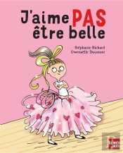 J'Aime Pas Être Belle