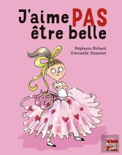 J'Aime Pas Être Belle