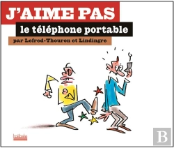 Bertrand.pt - J'Aime Pas Le Téléphone Portable