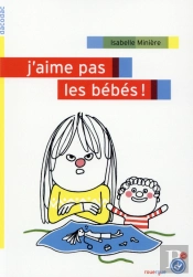J'Aime Pas Les Bébés