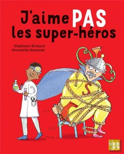 Bertrand.pt - J'Aime Pas Les Super-Héros