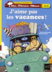 J'Aime Pas Les Vacances !