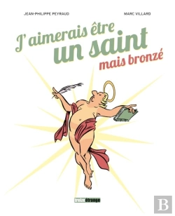 Bertrand.pt - J'Aimerais Être Un Saint Mais Bronzé