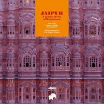 Jaipur: A Xviii Century New Town In Rajasthan