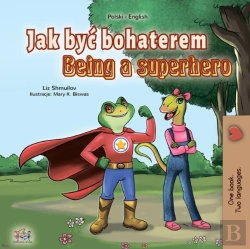 Bertrand.pt - Jak Byc Bohaterem Being A Superhero