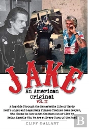 Jake: An American Original: Volume Ii