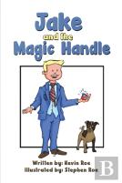 Jake And The Magic Handle