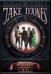 Jake Djones Gardien Du Temps T2