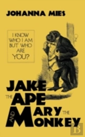 Jake The Ape And Mary The Monkey: I Know