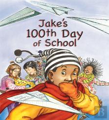 Jake'S 100th Day Of School