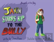 Jakin Stands Up To The Bully