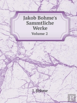 Bertrand.pt - Jakob Bohme'S Sammtliche Werke Volume 2