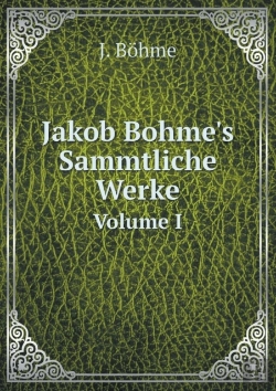 Bertrand.pt - Jakob Bohme'S Sammtliche Werke Volume I
