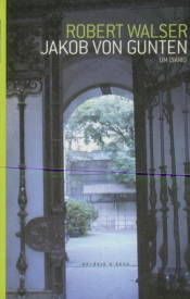 Jakob von Gunten - Um Diário