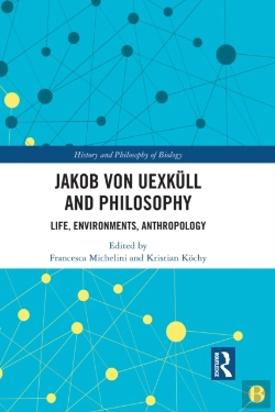 Bertrand.pt - Jakob Von Uexkull And Philosophy
