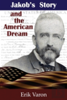 Jakob'S Story And The American Dream